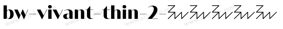 bw-vivant-thin-2字体转换