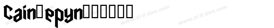 Cain-epyn字体转换