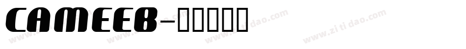 CAMEEB字体转换