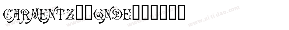 Carmentz-1Gnde字体转换