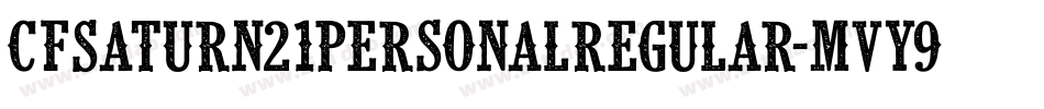 CfSaturn21PersonalRegular-MVY9w字体转换
