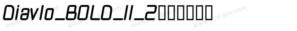 Diavlo_BOLD_II_2字体转换