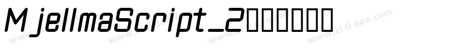 MjellmaScript_2字体转换