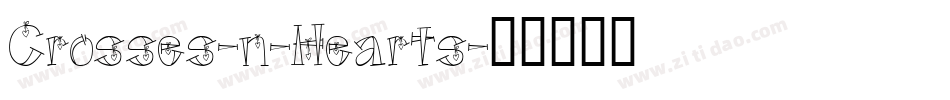 Crosses-n-Hearts字体转换