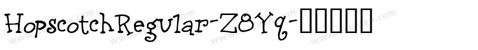 HopscotchRegular-Z8Yq字体转换