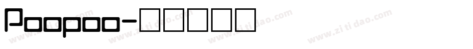 Poopoo字体转换
