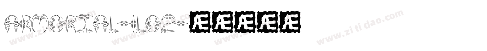 Armorial-1lO2字体转换