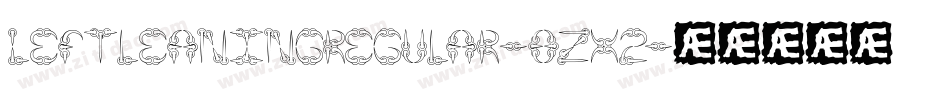 LeftleaningRegular-8zX2字体转换
