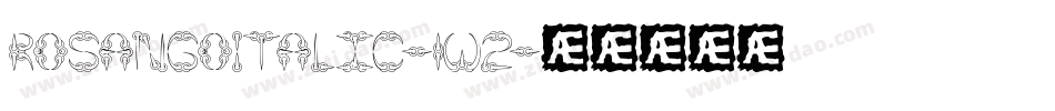 RosangoItalic-1W2字体转换