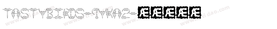Tastybirds-9YKA2字体转换