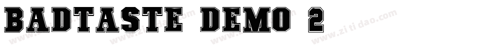 Badtaste-Demo-2字体转换