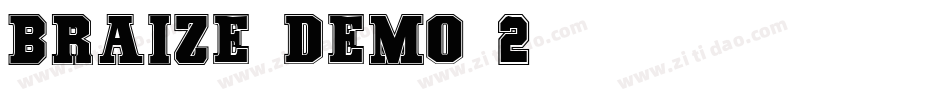 Braize-Demo-2字体转换
