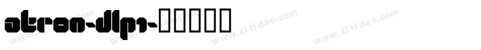 Atron-DLP1字体转换