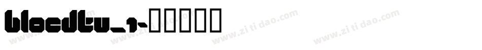 BLOCDTV_1字体转换