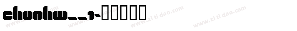 CHUNHW__1字体转换