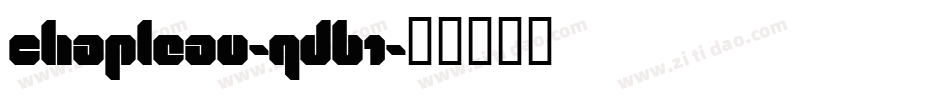 Chapleau-qDB1字体转换