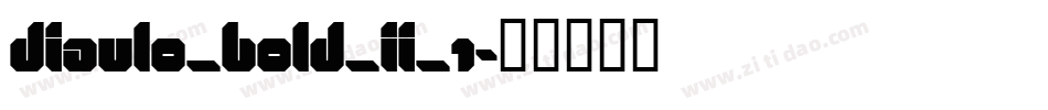 Diavlo_BOLD_II_1字体转换