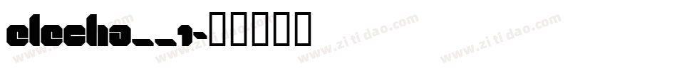ELECHA__1字体转换