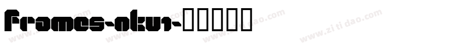 Frames-nKV1字体转换