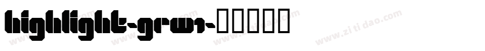 Highlight-gRW1字体转换