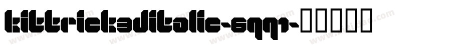 Kittrick3DItalic-6qq1字体转换