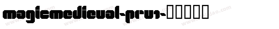 Magicmedieval-pRV1字体转换