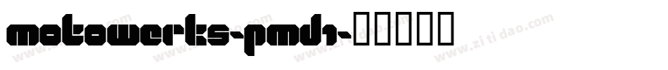 Motowerks-pmd1字体转换