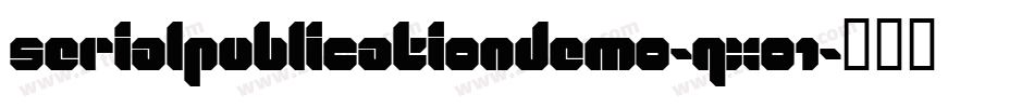 Serialpublicationdemo-qxo1字体转换