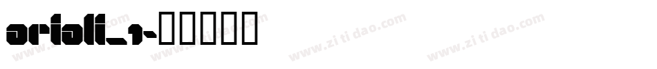 ariali_1字体转换