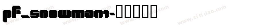 pf_snowman1字体转换