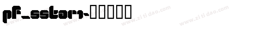 pf_sstar1字体转换