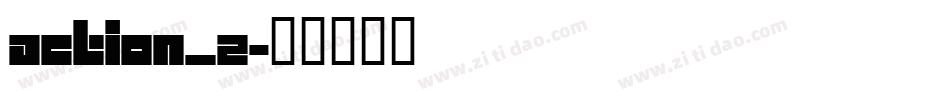 ACTION_2字体转换