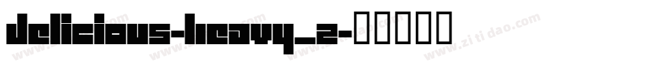 Delicious-Heavy_2字体转换