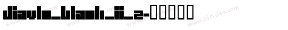 Diavlo_BLACK_II_2字体转换
