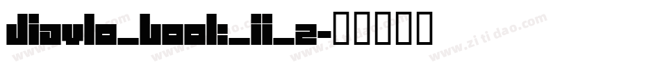 Diavlo_BOOK_II_2字体转换