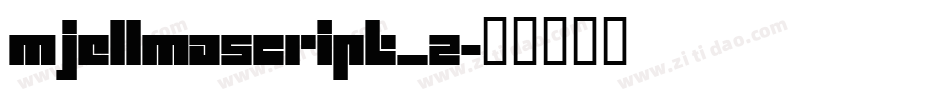 MjellmaScript_2字体转换