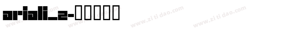 ariali_2字体转换