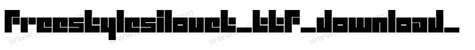 freestylesilouet_ttf_download_by_protofonts_2_手机版字体转换