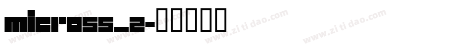 micross_2字体转换