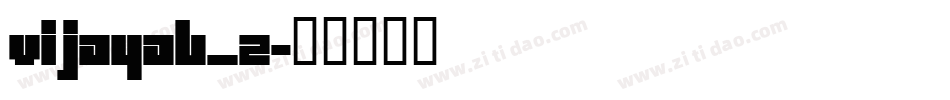 vijayab_2字体转换