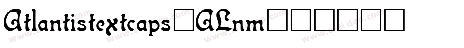 Atlantistextcaps-ALnm字体转换