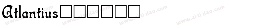Atlantius字体转换