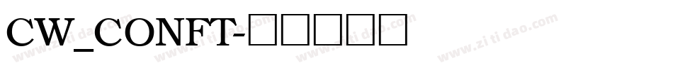 CW_CONFT字体转换