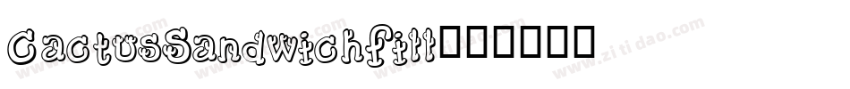 CactusSandwichFill字体转换
