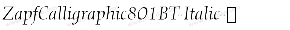 ZapfCalligraphic801BT-Italic字体转换