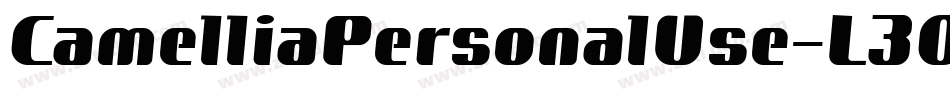 CamelliaPersonalUse-L3Oq5字体转换