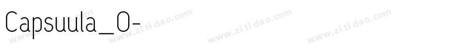Capsuula_0字体转换