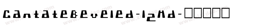 CantateBeveled-lzMd字体转换