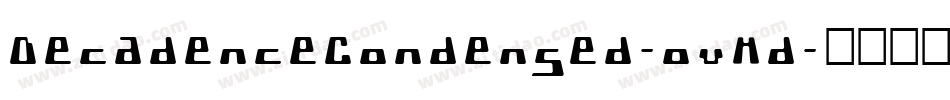 DecadenceCondensed-ovMd字体转换