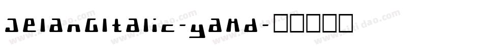 JelangItalic-yaMd字体转换